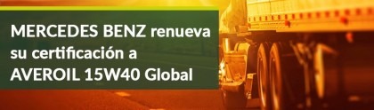 Mercedes Benz renueva su certificación a Averoil 15W40 Global