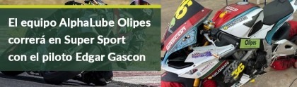 The Alphalube Olipes team will be racing in Super Sport with Edgar Gascon