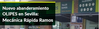 Nuevo abanderamiento OLIPES en Sevilla: Mecánica Rápida Ramos